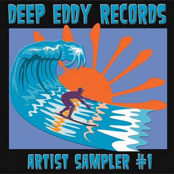 Various Artists - Deep Eddy Records Artist Sampler #1